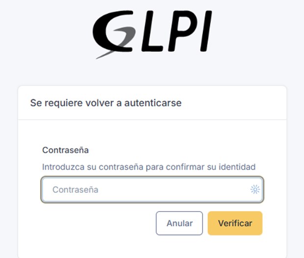 Pantalla de GLPI 12 que dice: se requiere volver a autenticarse. Pide la contraseña para confirmar la identidad, con los botones Anular y Verificar.